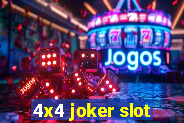 4x4 joker slot