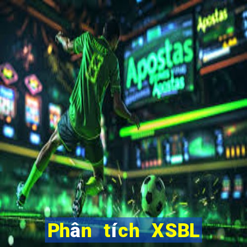 Phân tích XSBL ngày 20