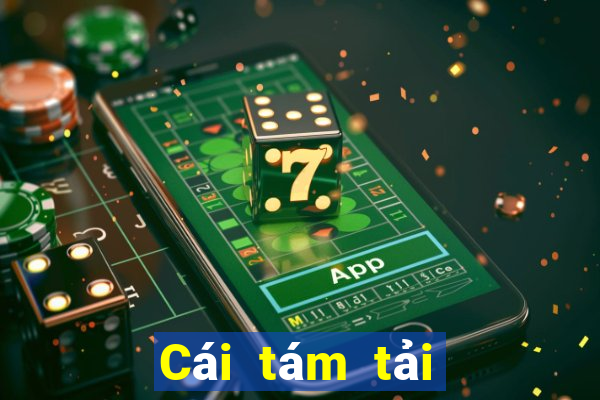 Cái tám tải về mặt đất