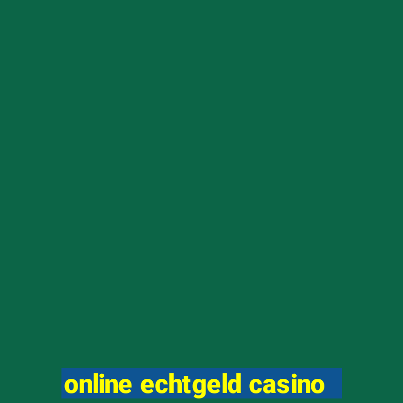 online echtgeld casino