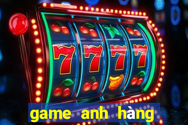 game anh hàng xóm tinh nghịch