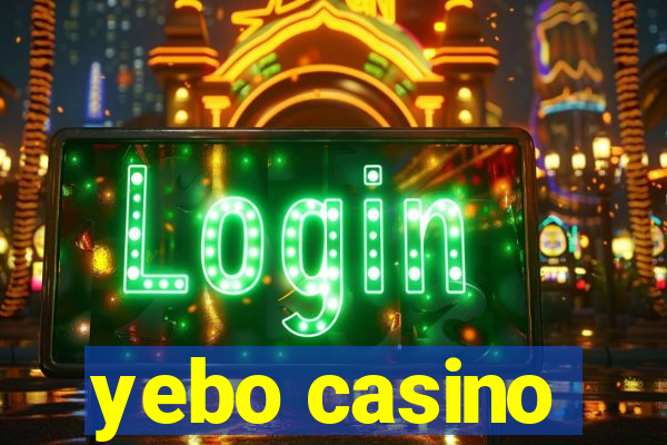 yebo casino