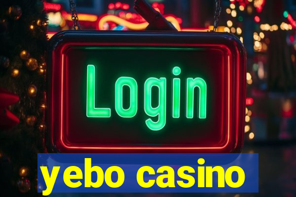 yebo casino