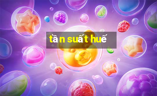 tần suất huế