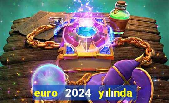 euro 2024 yılında kaç tl olur