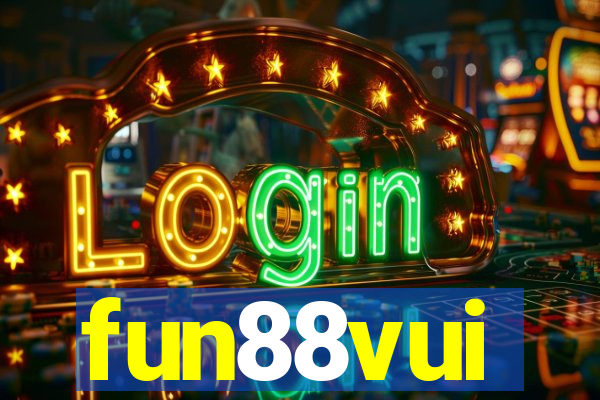 fun88vui