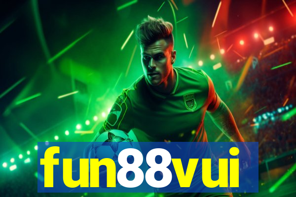 fun88vui