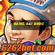 game bài bgdc