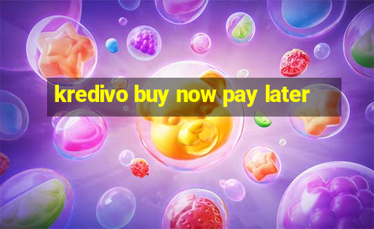 kredivo buy now pay later