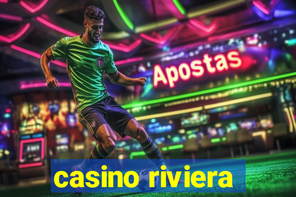 casino riviera