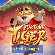 vé số quảng trị