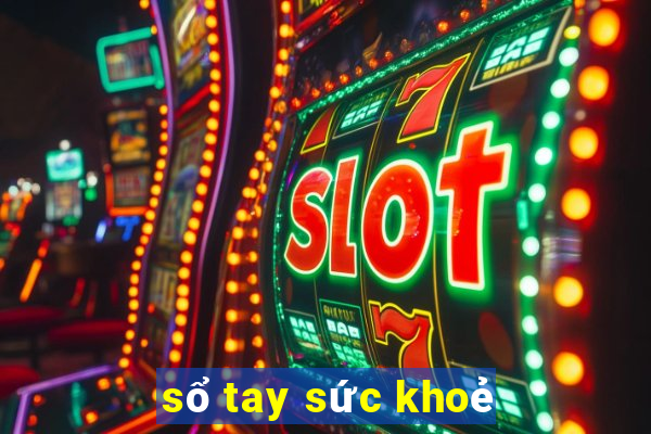 sổ tay sức khoẻ