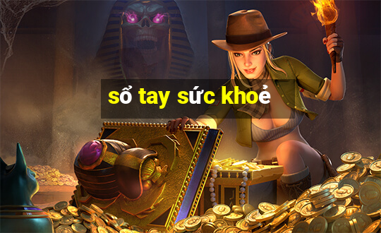 sổ tay sức khoẻ