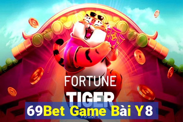 69Bet Game Bài Y8