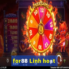 for88 Linh hoạt