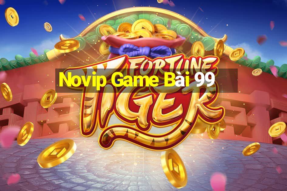 Novip Game Bài 99