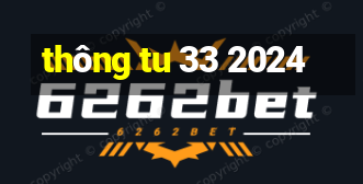 thông tu 33 2024