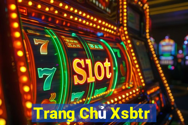 Trang Chủ Xsbtr