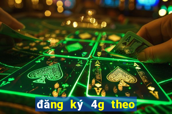 đăng ký 4g theo ngày mobi