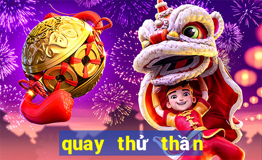 quay thử thần tài mb