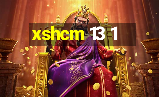 xshcm 13 1