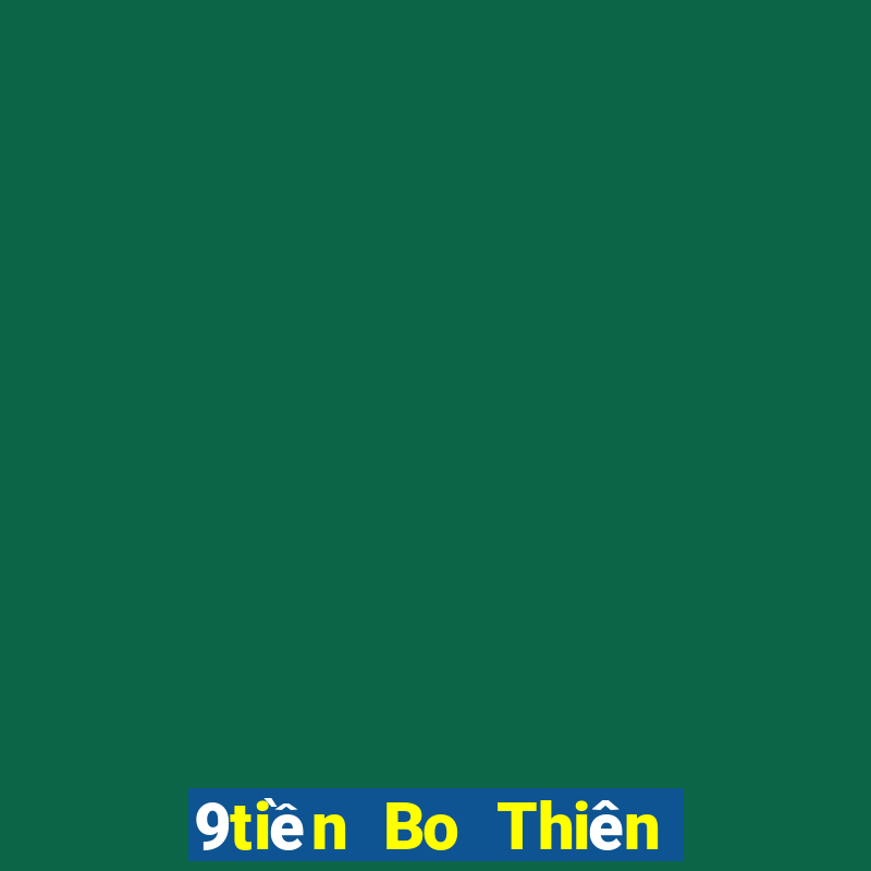 9tiền Bo Thiên Đường Người Nhện