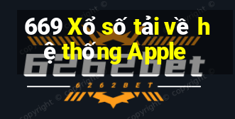 669 Xổ số tải về hệ thống Apple