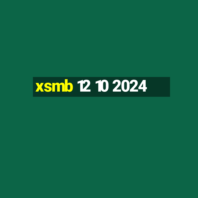 xsmb 12 10 2024