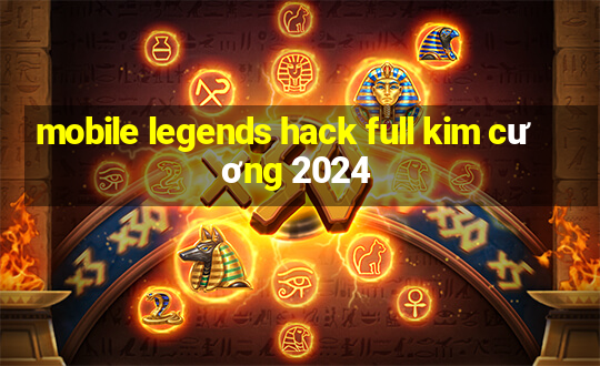 mobile legends hack full kim cương 2024