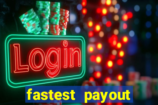 fastest payout casino uk