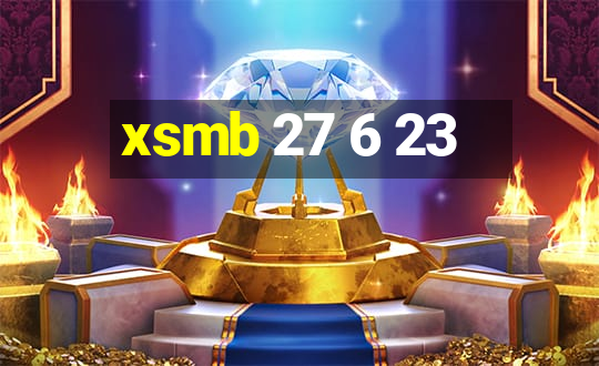 xsmb 27 6 23