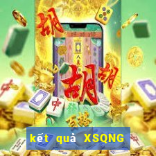 kết quả XSQNG ngày 2