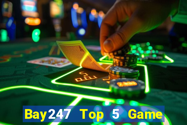 Bay247 Top 5 Game Đánh Bài Đổi Thưởng