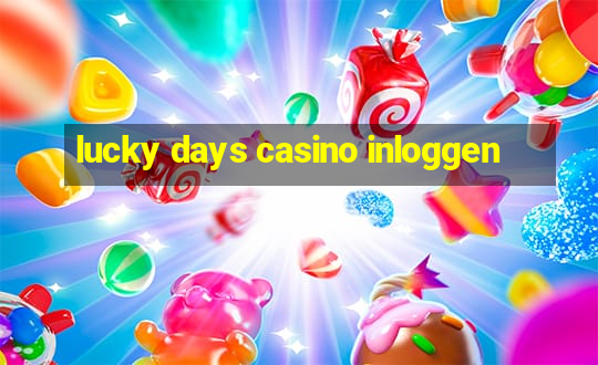 lucky days casino inloggen