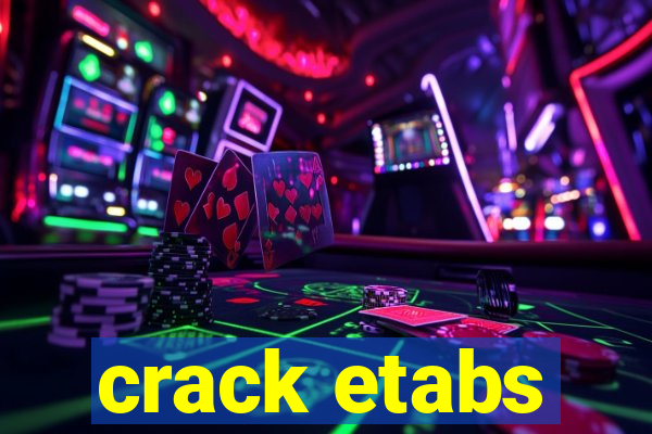 crack etabs