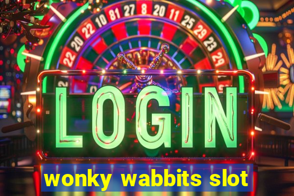 wonky wabbits slot