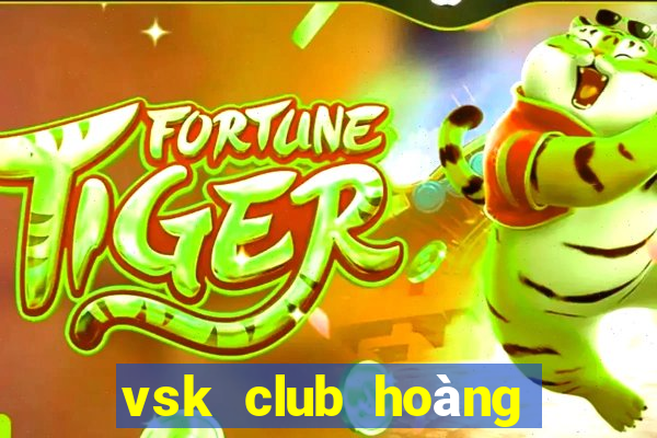 vsk club hoàng hoa thám