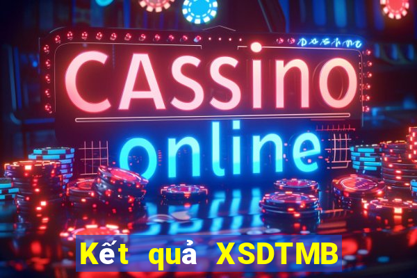 Kết quả XSDTMB ngày mai