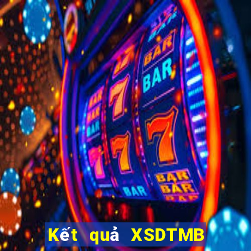 Kết quả XSDTMB ngày mai