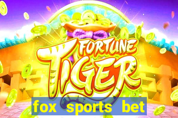 fox sports bet bonus code