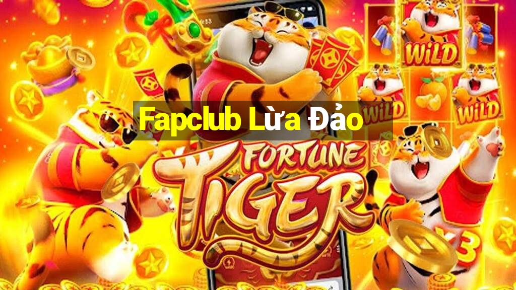 Fapclub Lừa Đảo