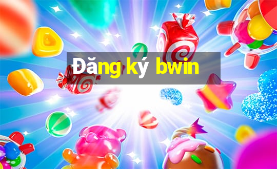 Đăng ký bwin