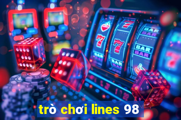 trò chơi lines 98