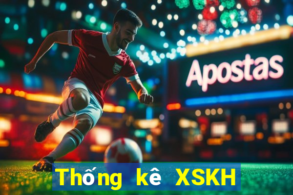 Thống kê XSKH ngày 27