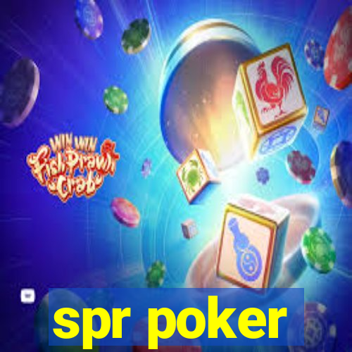 spr poker