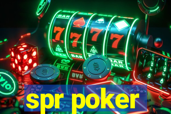 spr poker