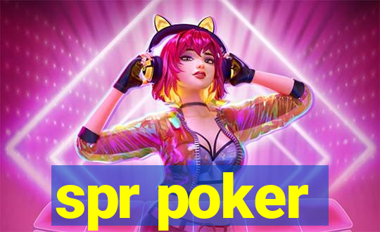 spr poker