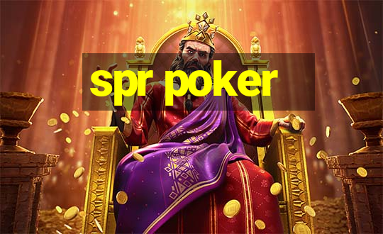 spr poker