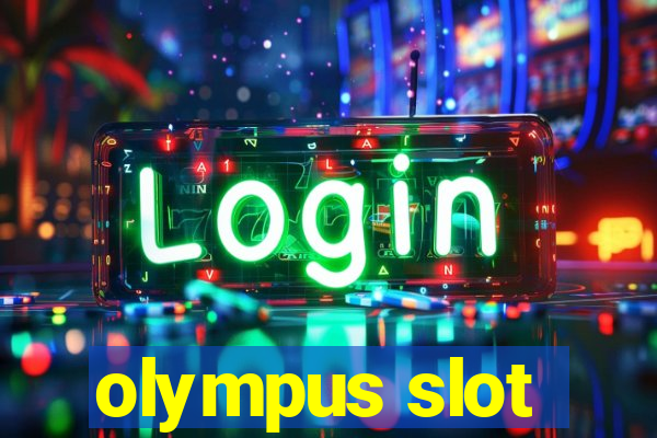 olympus slot