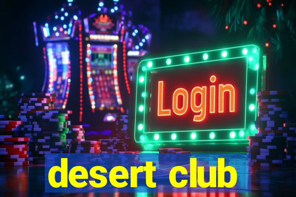 desert club